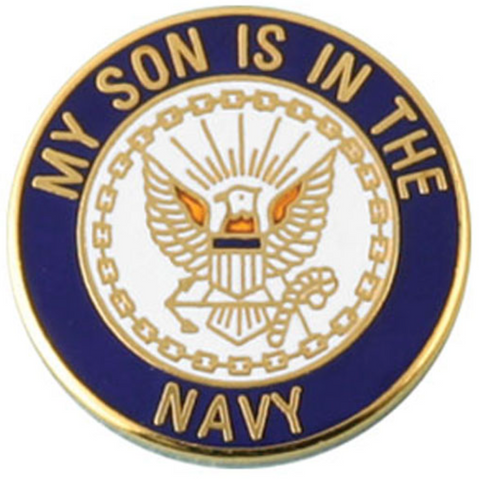 My Son is in the Navy with Crest Round Lapel Pin (7/8")