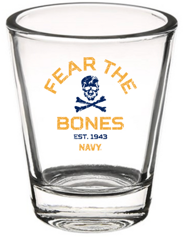FEAR THE BONES Shot Glass