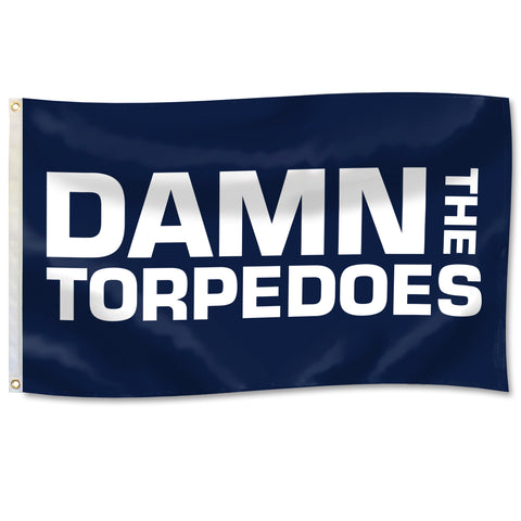 DAMN THE TORPEDOES Flag (3'x5')